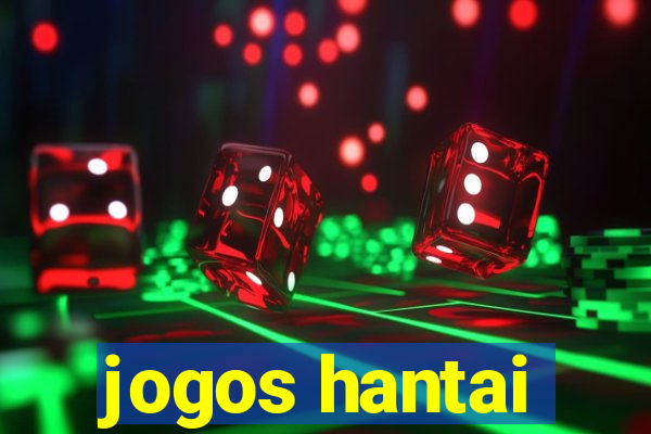 jogos hantai